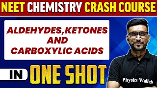 ALDEHYDES KETONES AND CARBOXYLIC ACIDS in 1 Shot  All Concepts Tricks amp PYQs  NEET Crash Course [upl. by Adnawad]