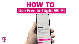 How To Use TMobiles Free Inflight WiFi  TMobile [upl. by Artemla]