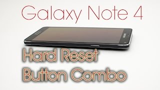 Galaxy Note 4  Hard Reset With Button Combo [upl. by Goeger617]