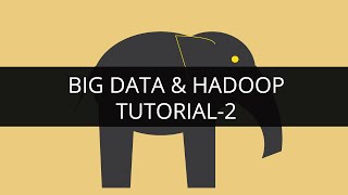 Big Data and Hadoop 2  Hadoop Tutorial 2  Big Data Tutorial 2  Hadoop Tutorial for Beginners  2 [upl. by Serra]