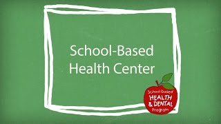 School Based Health Center  Video [upl. by Artenak468]