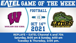 EATEL Game of the Week • Woodlawn vs St Amant at Dutchtown • 101421 [upl. by Darby340]