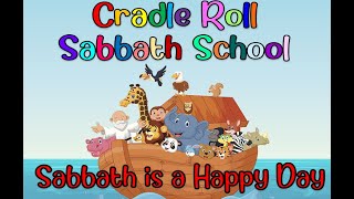 Sabbath is a Happy Day  Childrens Christian Song  Cradle Roll Sabbath School [upl. by Monk]