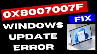 0x8007007f Windows Update error on Windows 11 Fix [upl. by Anelis539]