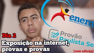 FALANDO das mil provas kkkk Dia 2 exposição na internet [upl. by Ysus990]