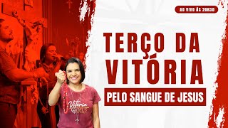 TERÇO DA VITÓRIA PELO SANGUE DE JESUS  10122024 às 20h30 [upl. by Ttocserp]