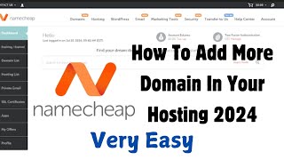 How to Add another Domain On Hosting Namecheap 2024 [upl. by Gunther]