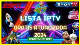 LISTA M3U GRÁTIS ATUALIZADA 2024 [upl. by Rowena]