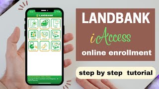 step by step tutorial LANDBANK iAccess ONLINE ENROLLMENT [upl. by Eninnaj461]