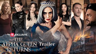 The Alpha Queen Returns Movie Trailer  Full Cast  ReelShort [upl. by Delmore]