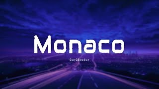 Guy2Bezbar  Monaco ParolesLyrics [upl. by Naarah]