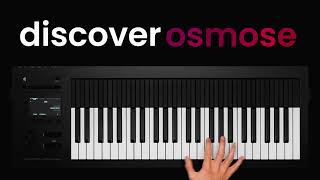 osmose nextgen standalone expressive synthesizer by expressive e [upl. by Hieronymus]