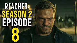 REACHER Season 2 Episode 8 Trailer amp What Will Happen [upl. by Alaik]