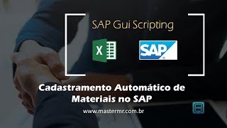 Excel VBA  SAP  Cadastramento automático de materiais no SAP utilizando o MS Excel [upl. by Fern]