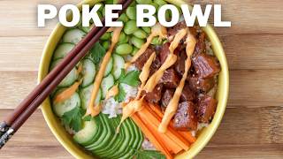 How to Make Poke Bowl  The Best Poke Bowl Recipe [upl. by Jaquelin]