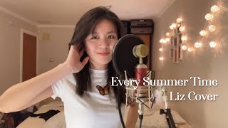 Liz Cover  Every Summer Time  Niki Zefanya wo autotune [upl. by Aneeb527]