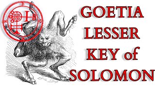 The Lesser Key of Solomon amp Goetia  Documentary History of Solomonic Magic amp Demonic Summoning [upl. by Ahsenit]