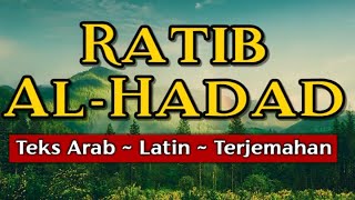 RATIB AL HADDAD  Teks Arab Latin Terjemahan Panduan Istighosah harian dengan suara merdu [upl. by Tray]