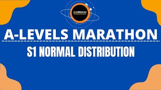 A LEVELS S1 NORMAL DISTRIBUTION TOPIC MARATHON [upl. by Lemay102]