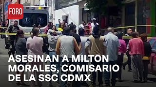 Asesinan al comisario en jefe de la SSC CDMX en Coacalco  Las Noticias [upl. by Abbot250]