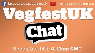 VegfestUK Chat Season 2 Episode 1 [upl. by Ayouqat]