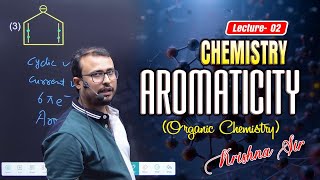 Aromaticity  L 02 Organic Chemistry  Shikshakunj  Krishsna Nivash  Chemistry [upl. by Goodman]