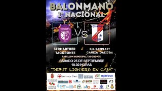 CB SERMARTHER TACORONTE  CLUB BALONMANO SAEPLAST CAÑIZA [upl. by Jodi]