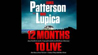 James Patterson  12 Months to Live  Audiobook Mystery Thriller amp Suspense [upl. by Addison]