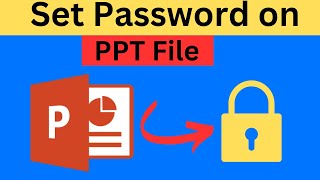 How to Set Password or Lock Power Point Files PPT Files [upl. by Svetlana860]