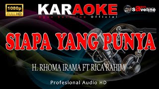 Siapa Yang Punya Rhoma Irama Ft Rica Rahim [upl. by Darcey]