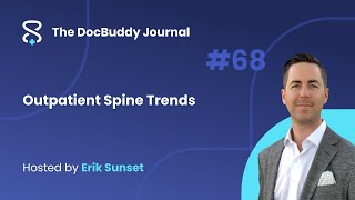 Outpatient Spine Trends [upl. by Sidra345]