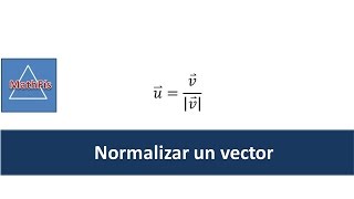 Normalizar un vector [upl. by Anemaj]