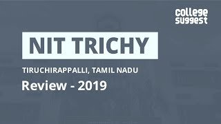 NIT Trichy  Review 2019 [upl. by Graeme]