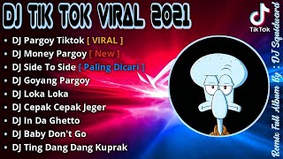 DJ PARGOY TIKTOK VIRAL TERBARU 2021  DJ MONEY PARGOY [upl. by Kowal]