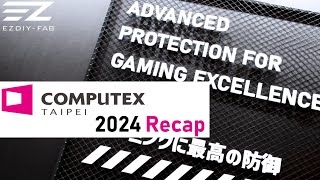 Computex 2024 Recap Is Here [upl. by Gabrielli]