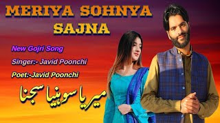 Meria Sohnya Sajna New Song Singer Javid Poonchi Poet Javid Poonchi  New Album 2024 MOk Studio [upl. by Yragerg495]