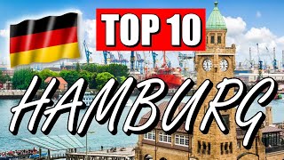 HAMBURG Sehenswürdigkeiten TOP 10 SEHENSWÜRDIGKEITEN die DU sehen MUSST [upl. by Alcott]