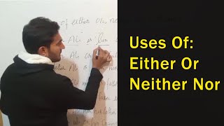 EITHER OR  NEITHER NOR  Use of either or  neither nor in English grammar [upl. by Riplex251]