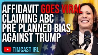 Affidavit GOES VIRAL Claiming ABC Pre Planned Bias Against Trump ABC News REFUSES To Comment [upl. by Sikras]