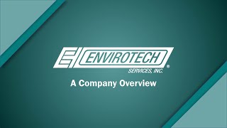 EnviroTech Services Inc [upl. by Neehsuan]