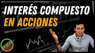 Cómo reinvertir las utilidades para generar Interés Compuesto en tus acciones y ETFs [upl. by Allemac]