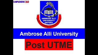 Ambrose Alli University AAU Post UTME and Direct Entry Form How to Apply Ekpoma Edo state [upl. by Dewees323]