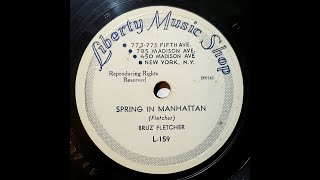 SPRING IN MANHATTAN by Bruz Fletcher [upl. by Chaing]