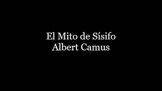 Audiolibro El Mito de Sisifo Albert Camus [upl. by Ahron]