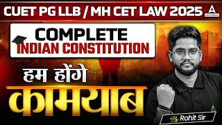 Indian Constitution For CUET PG LLB \ MHCET LAW 2025  By Rohit sir [upl. by Nylednarb]