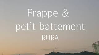 Frappe amp petit battement  RURA Ballet class music Vol1 [upl. by Brit]