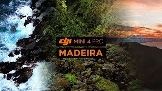 DJI Mini 4 Pro  4K CINEMATIC Drone Video  MADEIRA [upl. by Ylyl]