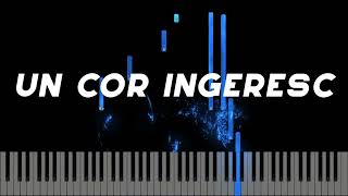 Un cor ingeresc Instrumental Pian  Negativ Pian  Tutorial 482 [upl. by Dduj]