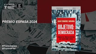 Premio Espasa 2024 Objetivo Democracia [upl. by Naahsar]