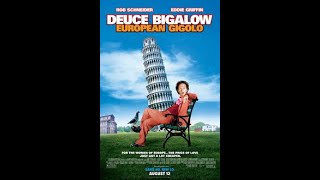 Deuce Bigalow European Gigolo 2005 Trailer  The European Will Never Be The Same [upl. by Ruenhs]